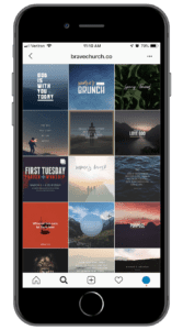 BRAVE Church Instagram feed mockup on phone